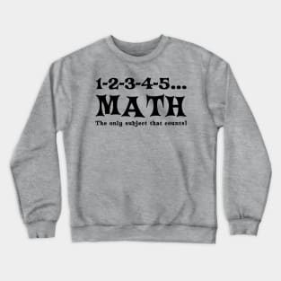 Black Math Counts Crewneck Sweatshirt